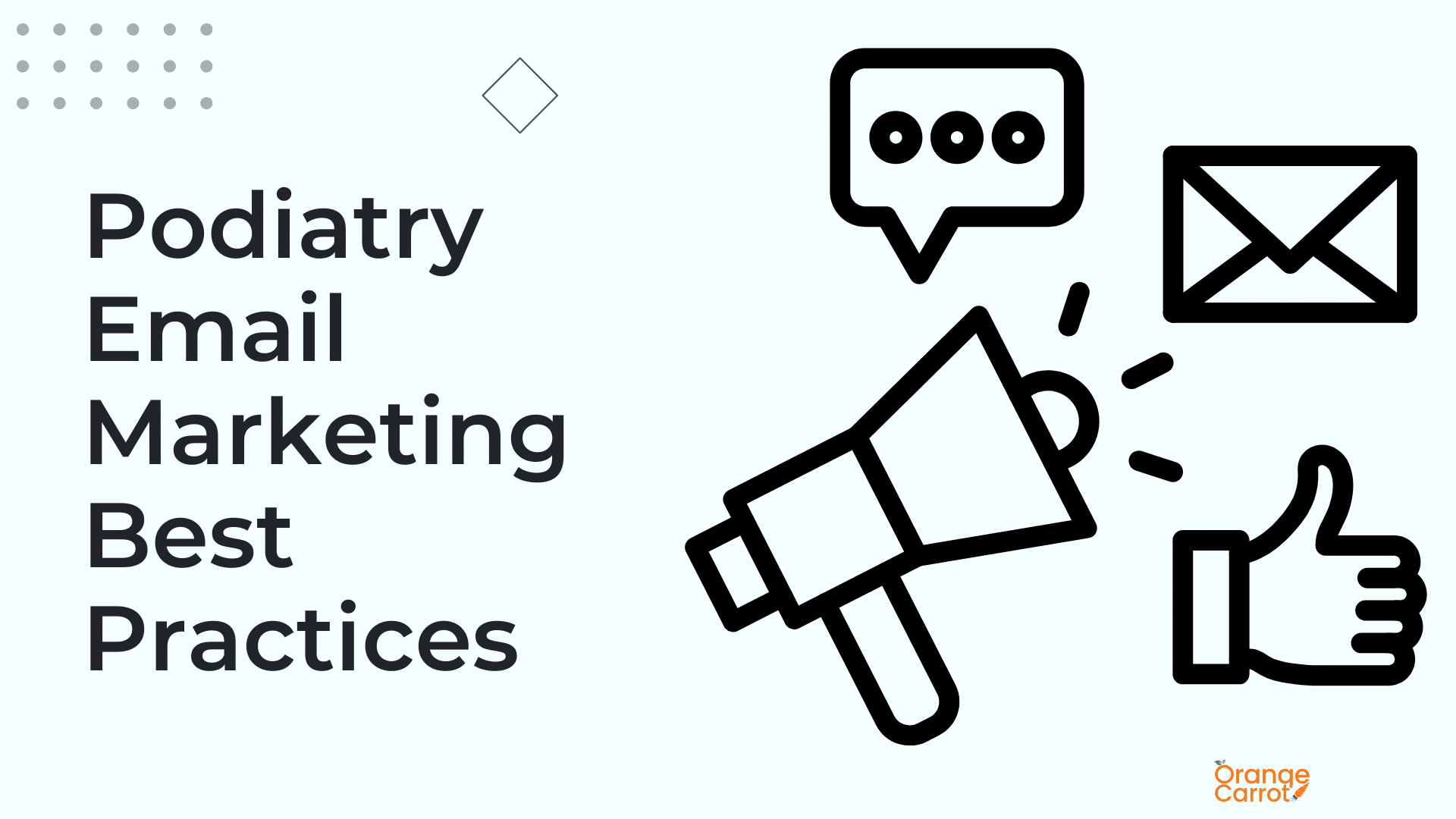 Podiatry Email Marketing Best Practices